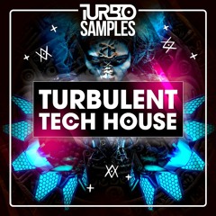 Turbo Samples - Turbulent Tech House