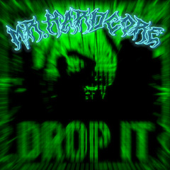 Knitter & Fetze, KIOR - Drop It [Mr.Hardcore Edit]