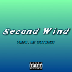 "Second Wind" (Prod. by Dathuny)