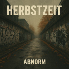 Herbstzeit (Bei Dir) | Dirty Preview