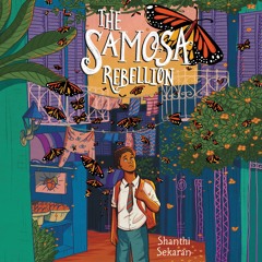 THE SAMOSA REBELLION by Shanthi Sekaran