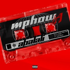 Mphow_69 Feat. Entity MusiQ,Semi Tee,Kelvin Momo & Msheke-Abalali