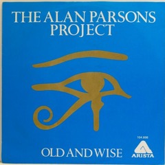 Alan Parsons Project - Old And Wise (Bestien Remix)