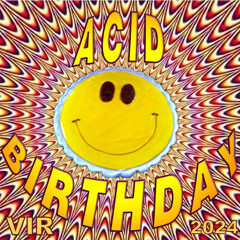 Mixtape for Vir Birthday 2024 - 100% Vinyls Acid Acidcore Old School - By Ké-Seb