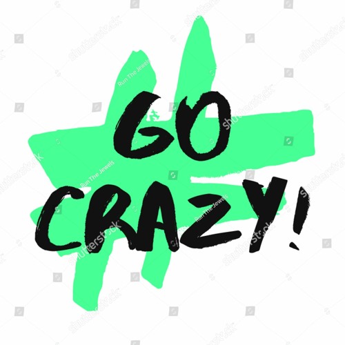 Go Crazy