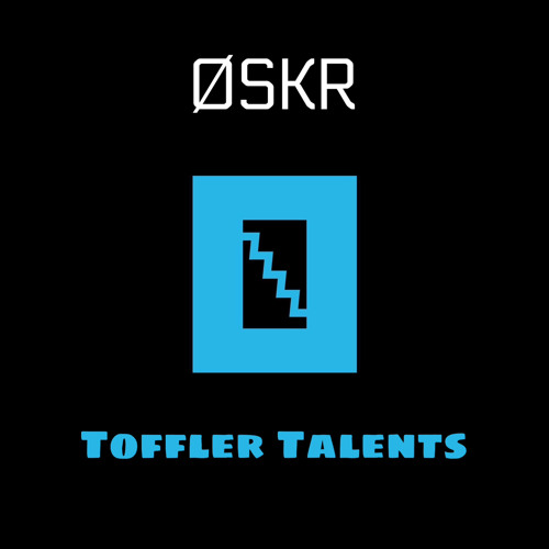 ØSKR For Toffler Talents 2023