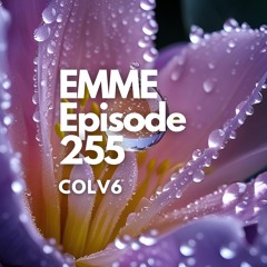 EMME Episode 255 - Playlist by COLV6