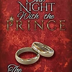 |Kindle= The Wedding: One Night with the Prince: A Bonus Chapter by T.M. Mendes