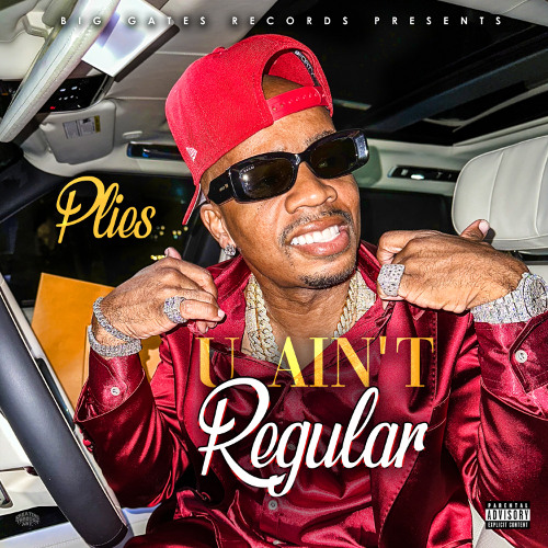 "U AIN'T Regular"