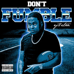 RJ2Extra - Don't Fumble