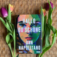 109: "Hallo, du Schoene" von Ann Napolitano