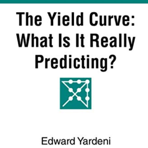 [ACCESS] KINDLE 📃 The Yield Curve: What Is It Really Predicting? (Predicting the Mar