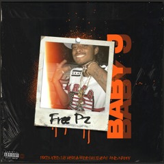 Baby J - Free Pz (Prod. HerbMadeThisBeat) [Thizzler Exclusive]