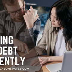 Jason Spates Gives Tips For Tackling Your Debt Efficiently
