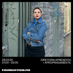 diretoria apresenta + apropri4damente - 04.04.2025 - foundation.fm