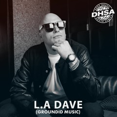 DHSA Podcast 145 - L.A. Dave