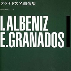[Read] EPUB 💘 I. Albeniz/E. Granados Anthology for Guitar (Zen-on Guitar Library) by