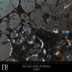 NHLS - She Likes When It Distorts [Freul Records] (Free Download)