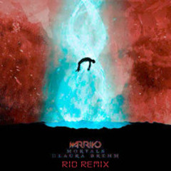 Warrio - Mortals (Extremely uncomfortable confront your mortality RiD Remix)