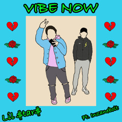 *Vibe Now++* feat. InZane Bolt (prod. KAZ BEATS)