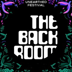 The Back Room - Unearthed Festival Mixtape
