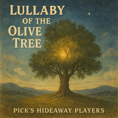 Lullaby of the Olive Tree