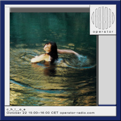 c_h_l__o_e - 22nd October 2025