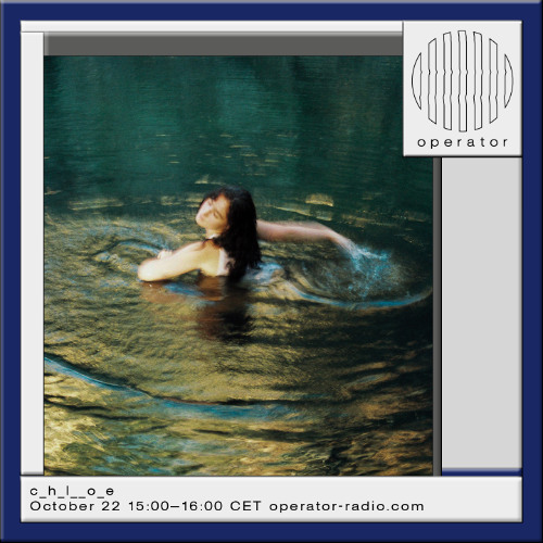 c_h_l__o_e - 22nd October 2025