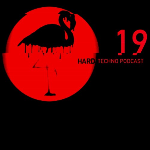 Hard Techno Podcast No.19 (by Schwarzer Flamingo/Karlsruhe) 17.12.2021