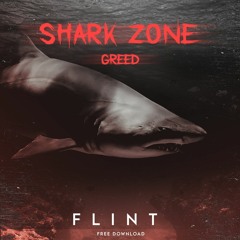 Flint - Shark Zone (Free Download)