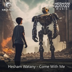 Hesham Watany - Come With Me - تعالى