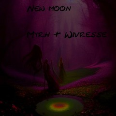 New Moon With Myrh