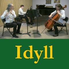 Idyll for Flute, Cello, and Piano by Robert Cunningham
