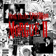 MORGUE II - Yung Falla$ X Speedboii