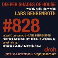 DSOH #828 Deeper Shades Of House w/ guest mix by MANUEL COSTELA