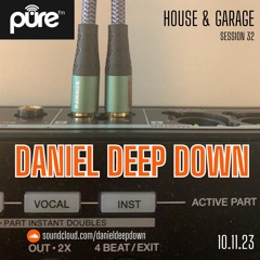 PURE FM LONDON | DANIEL DEEP DOWN | IN THE MIX | HOUSE & GARAGE | SESSION 32 | FRI 10 NOV