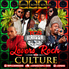LOVERS ROCK & CULTURE RETRO MIXX