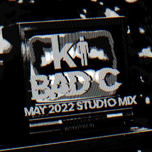 Killer Industries And Bad C - May 2022 Studio Mix
