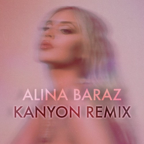 Alina Baraz - More Than Enough (KANYON Remix)