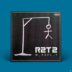 R2T2 - Wordplay