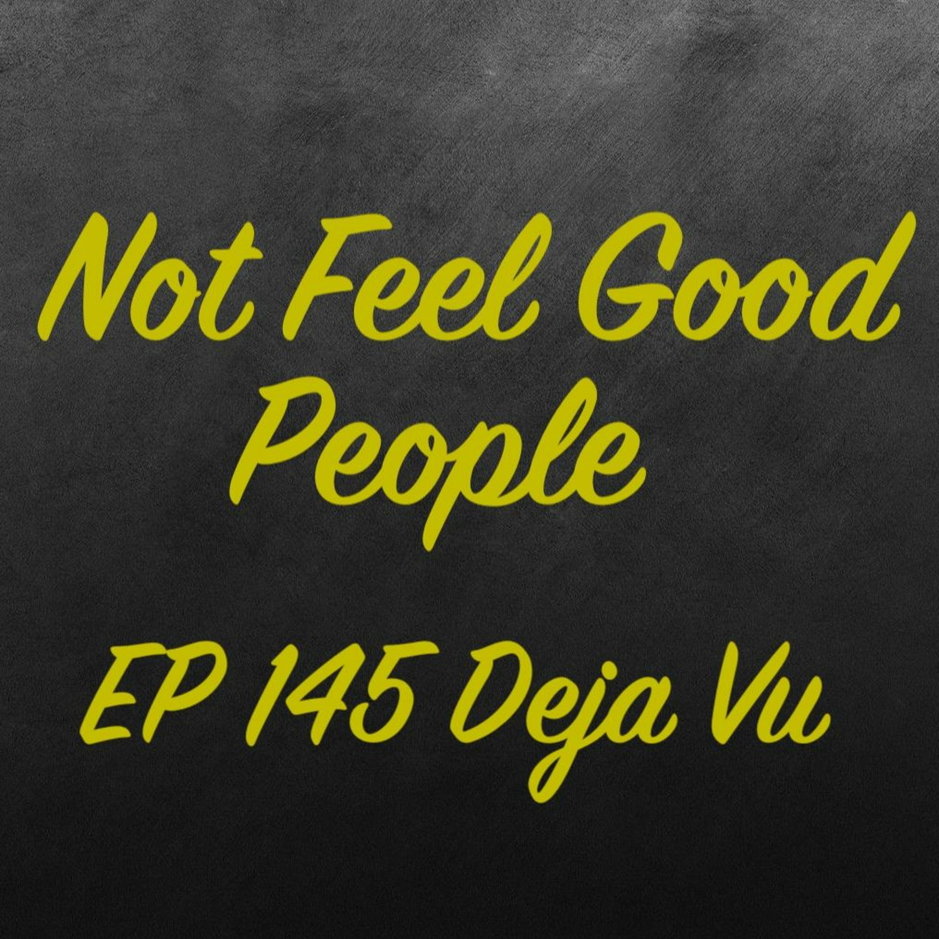 145 Deja Vu episode artwork