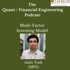 Multi-Factor Investing Model with Asim Turk