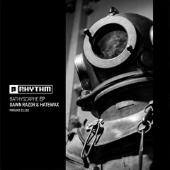 Dawn Razor & Hatewax - Bathyscaphe (PRRUKD21102)