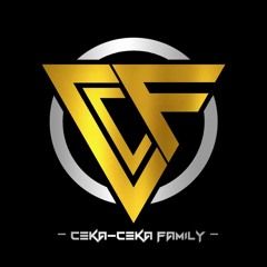 FUNKOT SPESIAL SONG #[ CEKA - CEKA FAMILY ]