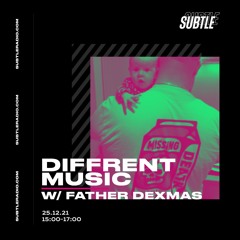 Diffrent Music x Subtle Radio (Christmas Day '21) w/ Dexta