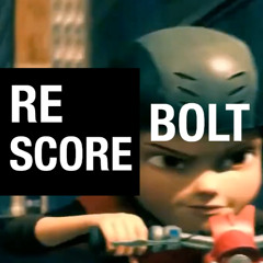 BOLT - Scooter Chase (Rescore) [Action]
