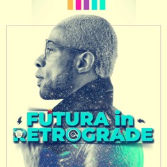 11 - Future Funkorama (ft. I. Sheik)