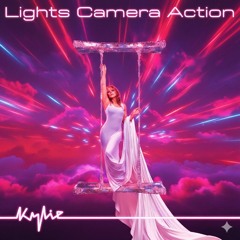 Kylie Minogue - Lights Camera Action [Unofficial Remix] [FREE DOWNLOAD]
