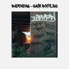 Chase & Status X Bou - Baddadan Feat. IRAH, Flowdan, Trigga & Takura (Gash Bootleg) [Free Download]