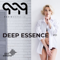 Deep Essence #51 - Radio Marbella (March 2020)